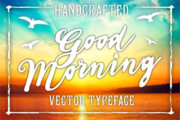 Download Vintage Handcrafted Good Morning Letters - Handcrafted Collection